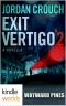 [Exit Vertigo 02] • Wayward Pines